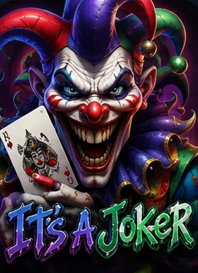 Its a Joker